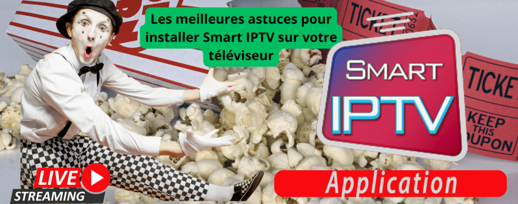 SMART IPTV un lecteur multimédia puissant et gratuit